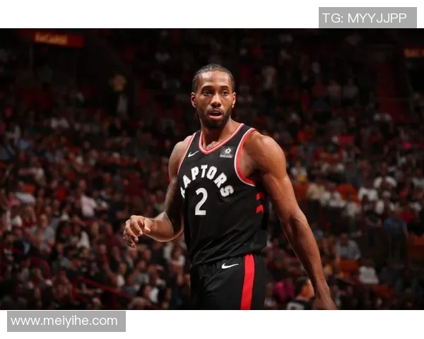 莱昂纳德缺席引发热议快船队遭到联盟严厉警告